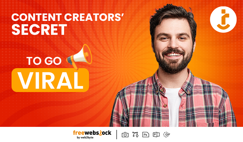 Content Creators’ Secret: How to Go Viral with Free Design Resources
